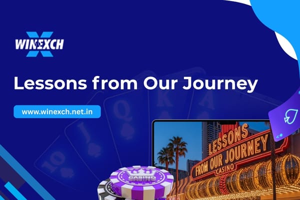 Lessons from Our Journey