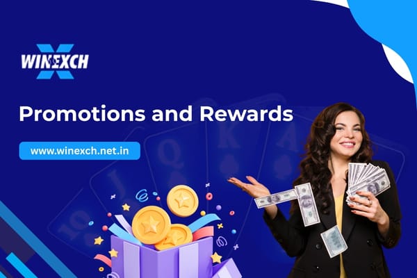 Promotions and Rewards