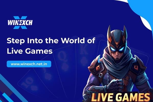 Step Into the World of Live Games