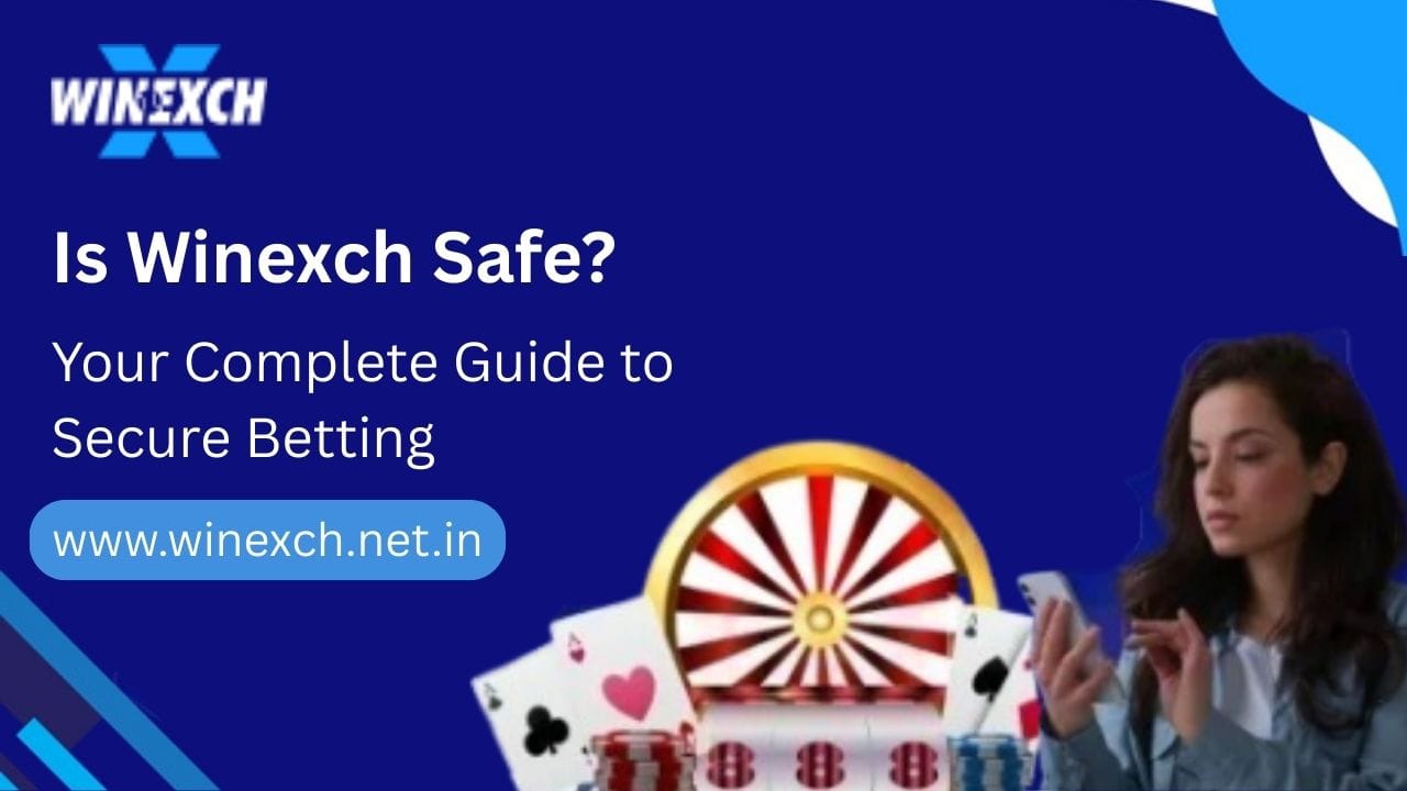 Is Winexch Safe